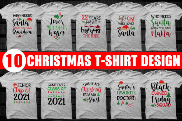 10 Christmas T Shirt Design SVG Bundle for T-Shirt Designs