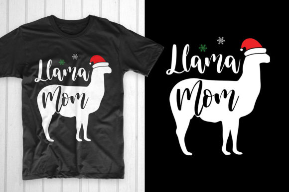 Christmas Llama T Shirt. Llama Mom for Crafts and Design Projects