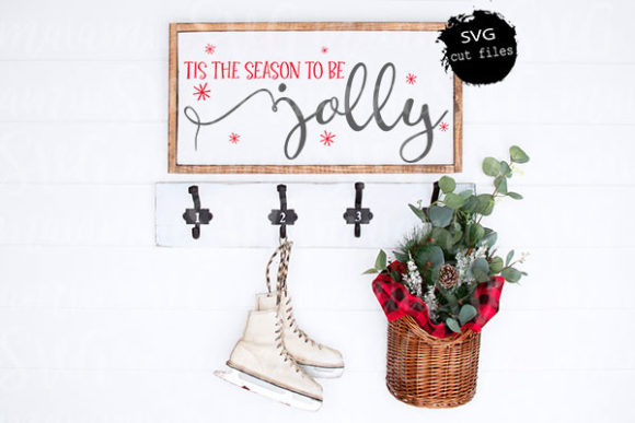 Tis the Season to Be Jolly Xmas Sign